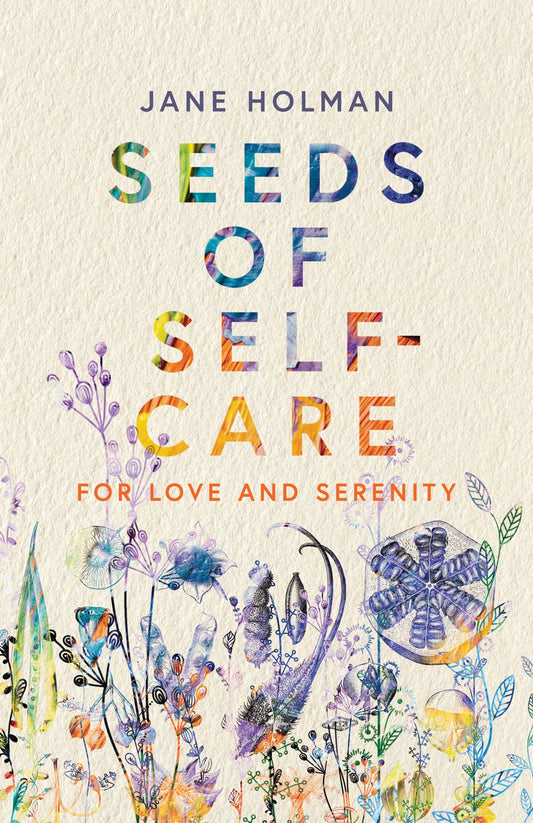 Seeds of Self Care