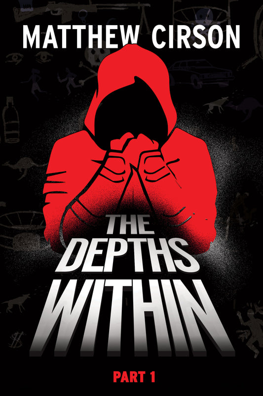 The Depths Within: Part One