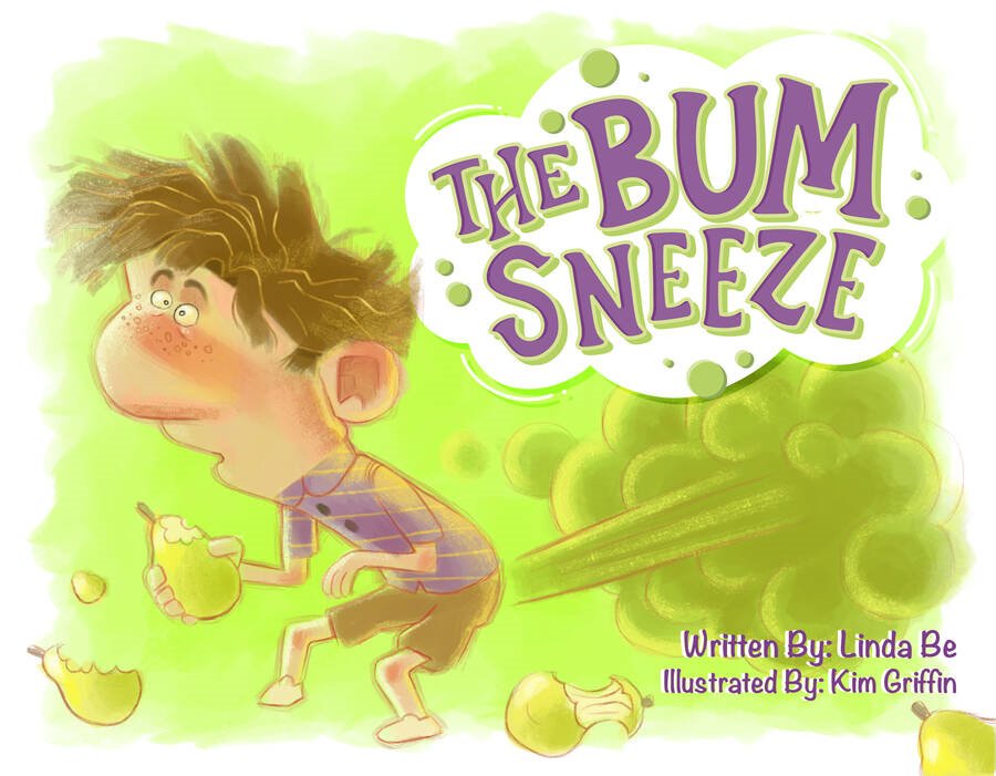 The Bum Sneeze - Linda Be
