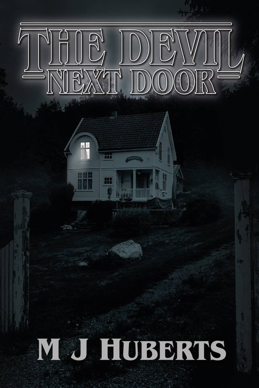The Devil Next Door - M. J. Huberts